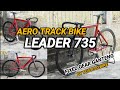 Track Bike LEADER 735 Aero | Fixed Gear Ganteng by Tustelo.Bike‼️