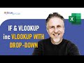 IF and VLOOKUP Nested Function | VLOOKUP with a Drop-down | VLOOKUP with a Condition