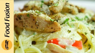 Chicken Alfredo Fettuccine Recipe by Food Fusion