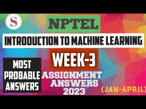 nptel machine learning assignment 3 solutions 2023