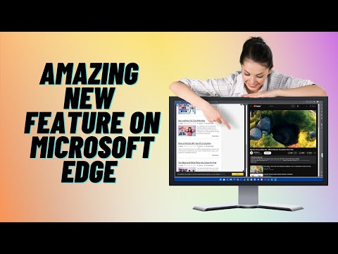 Amazing New Feature Added to Microsoft Edge