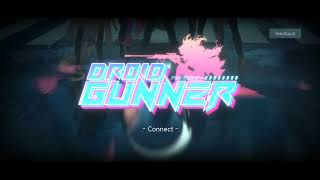 Droid Gunner | Gametry Droid Gunner | Gametry