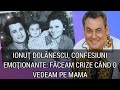 Nu si-au vorbit 30 ani! Ionut, marturisiri despre despartirea-soc a Mariei Ciobanu de Ion Dolanescu