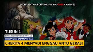 ENSERA EMPAT MENYADI ENGGAU ANTU GERASI -PART 1