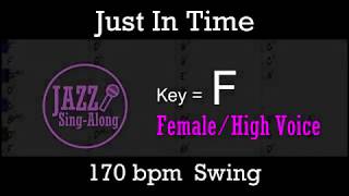 Just In Time - with Intro + Lyrics in F (Female) - Jazz Sing-Along