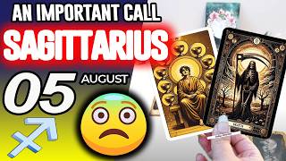 Sagittarius ♐🔴AN IMPORTANT CALL😨 📞 horoscope for today AUGUST 5 2026 ♐ #sagittarius tarot AUGUST