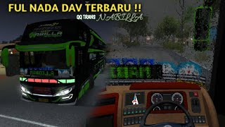 Download lagu FUL NADA TERBARU DAV 'QQ TRANS NABILA| Bus Simulator Indonesia