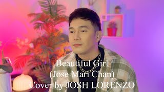 Beautiful Girl (Jose Mari Chan) | Cover by JOSH LORENZO