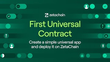 Build Your First Universal Contract