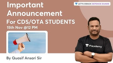 Important Announcement For CDS/OTA Students | Target CDS 1 2022 | Quasif Ansari Sir