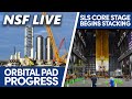 NSF Live: Starship Orbital Launch Site progress, OCISLY moves west, SLS core stage stacking