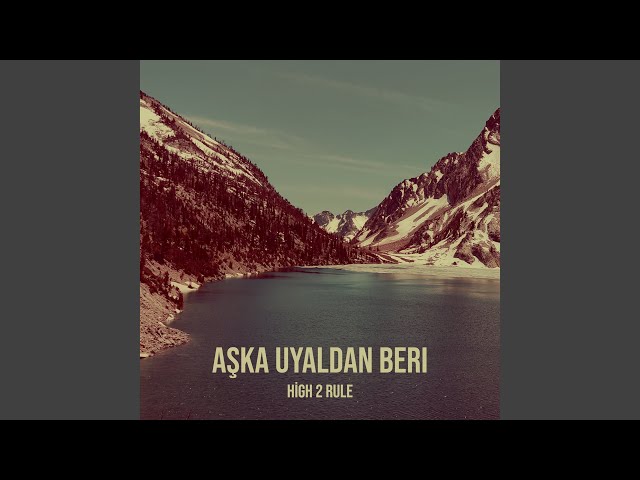 Aşka Uyaldan Beri