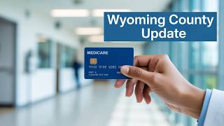 Wyoming County NY Medicare Update 2026