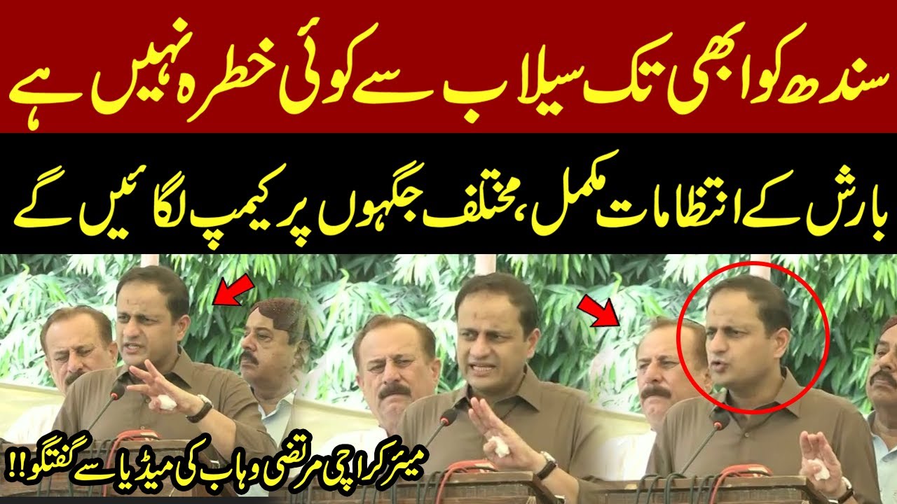 No Flood Threat to Sindh Yet | Camps & Rain Management in Place | Karachi Murtaza Wahab Briefing