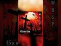 W.A.S.P. - Golgotha (2015) QUICK REVIEW