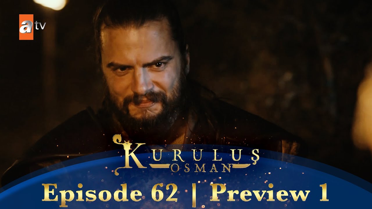 62 2 osman episode kurulus season Kurulus Osman