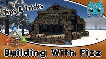 ARK:Survival Evolved Building w/ Fizz :: Tips & Tricks on Building!!
