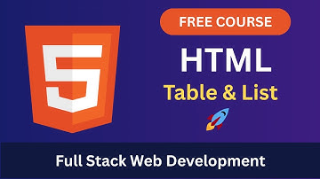 HTML Tables & Lists Explained | Full Stack Web Development Course in Bangla