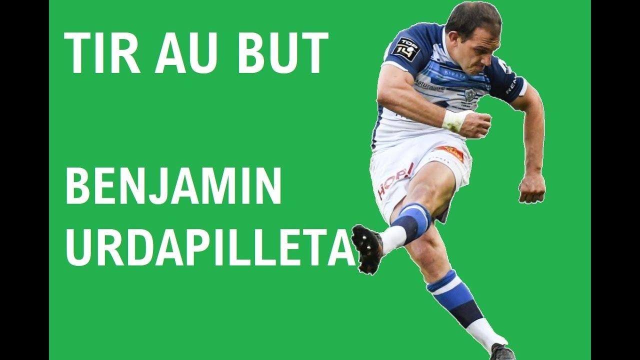 TIR AU BUT - Benjamin URDAPILLETA (analyse, routine, technique)