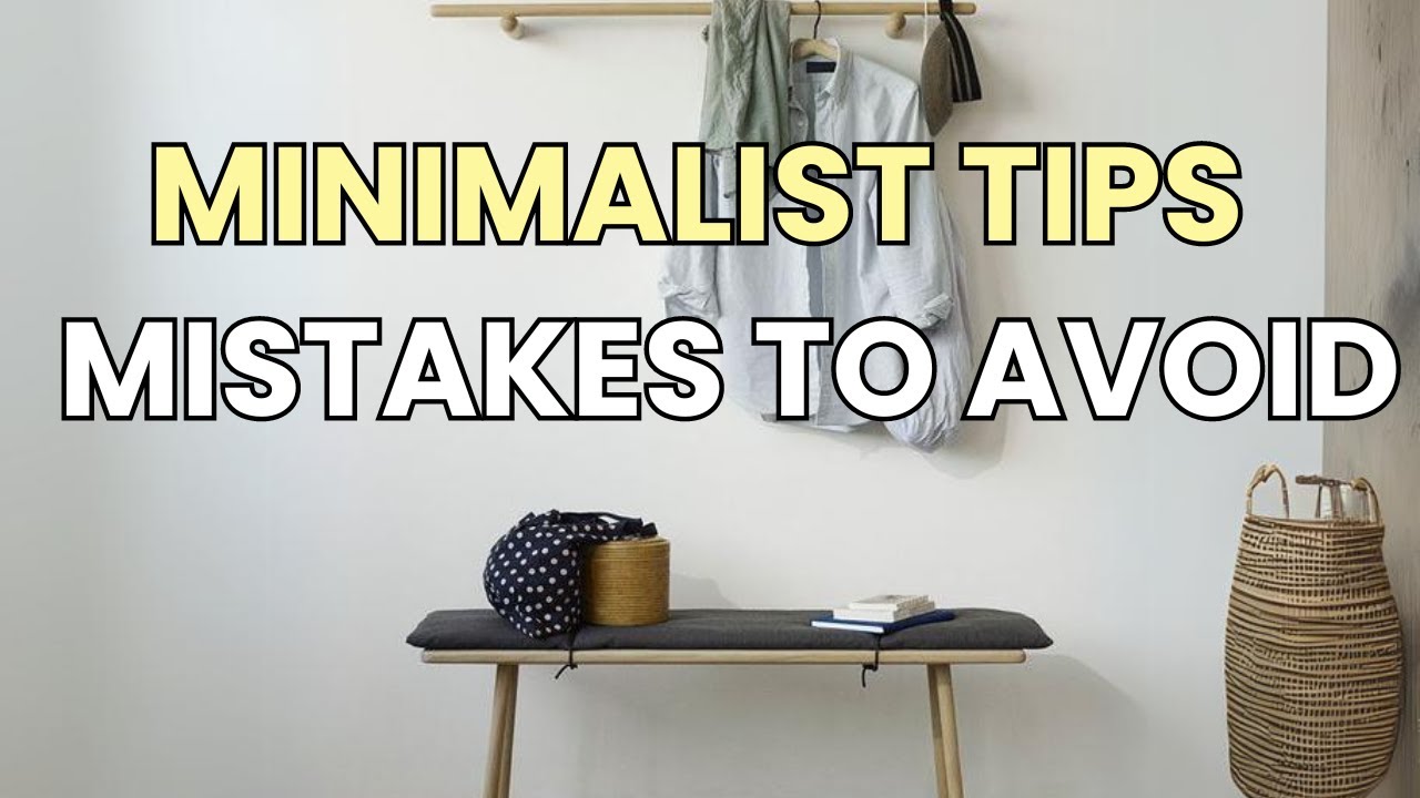 7 Mistakes to Avoid for Effective Decluttering | Minimalism - YouTube