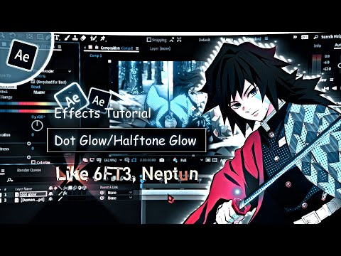Dot Glow like 6ft3, Neptun in After Effects | AMV Tutorial (FREE PRESET)