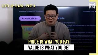 LEVEL UP CLASS PART 3: HOW TO SET YOUR PRICES - Mario Utama