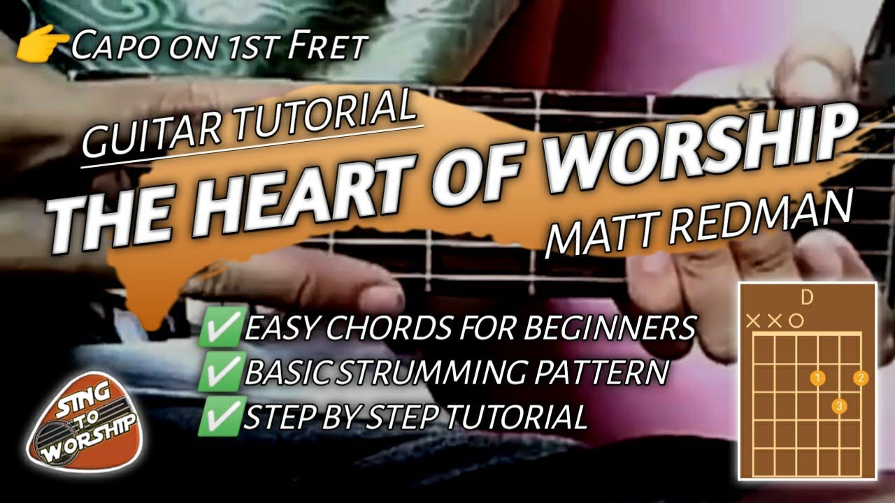 THE HEART OF WORSHIP By Matt Redman (Guitar Tutorial) - YouTube
