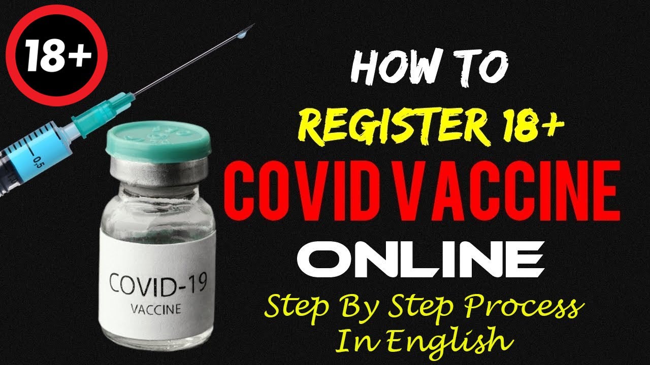 Covid vaccine registration for 18 above on CoWin in English | Step by Step process | CoWin Vaccine