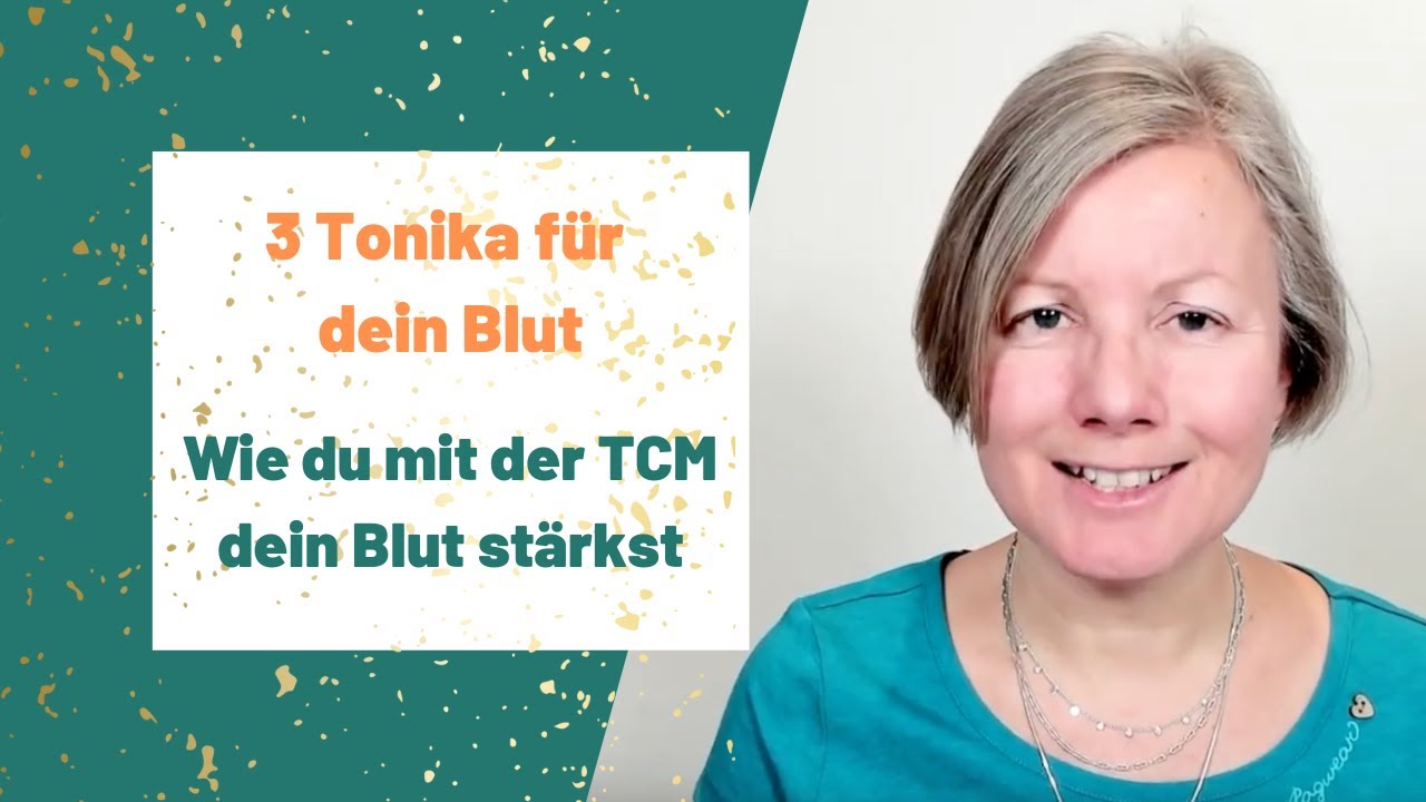 3 Tonika für dein Blut nach TCM - einfach und wirksam