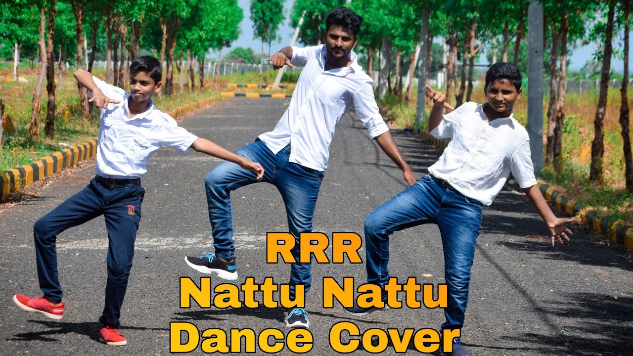 Nattu Nattu dance cover song | RRR | jr NTR | Ram Charan | SS Rajamouli ...