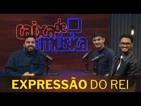 EXPRESSÃO DO REI: EXPRESSÃO DO REI