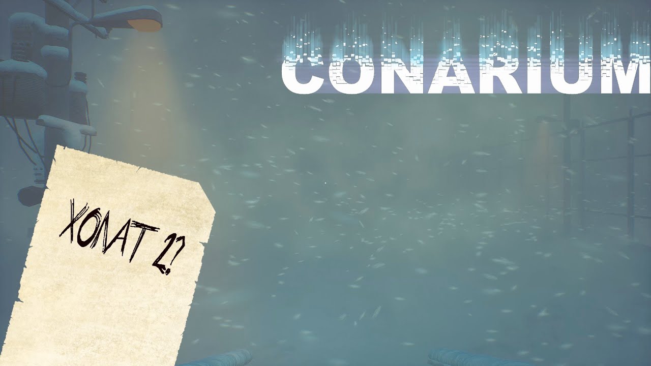 Let's play по игре Conarium #1