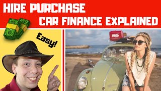 HP Car Finance Explained (Hire Purchase Explained)