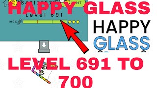HAPPY GLASS GAME LEVEL 691 TO 700 || happy glass || lavel 691 to 700 (happy glass) game screenshot 2