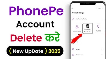 How to delete phonepe account permanently - Phonepe account delete kaise kare 2025