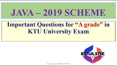 HOW TO SCORE PASS MARK WITH "A GRADE" IN JAVA -   S3 CSE 2019 SCHEME