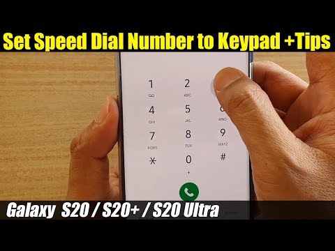 Galaxy S20/S20+: How to Set Speed Dial Number to Keypad | +Tips to Use