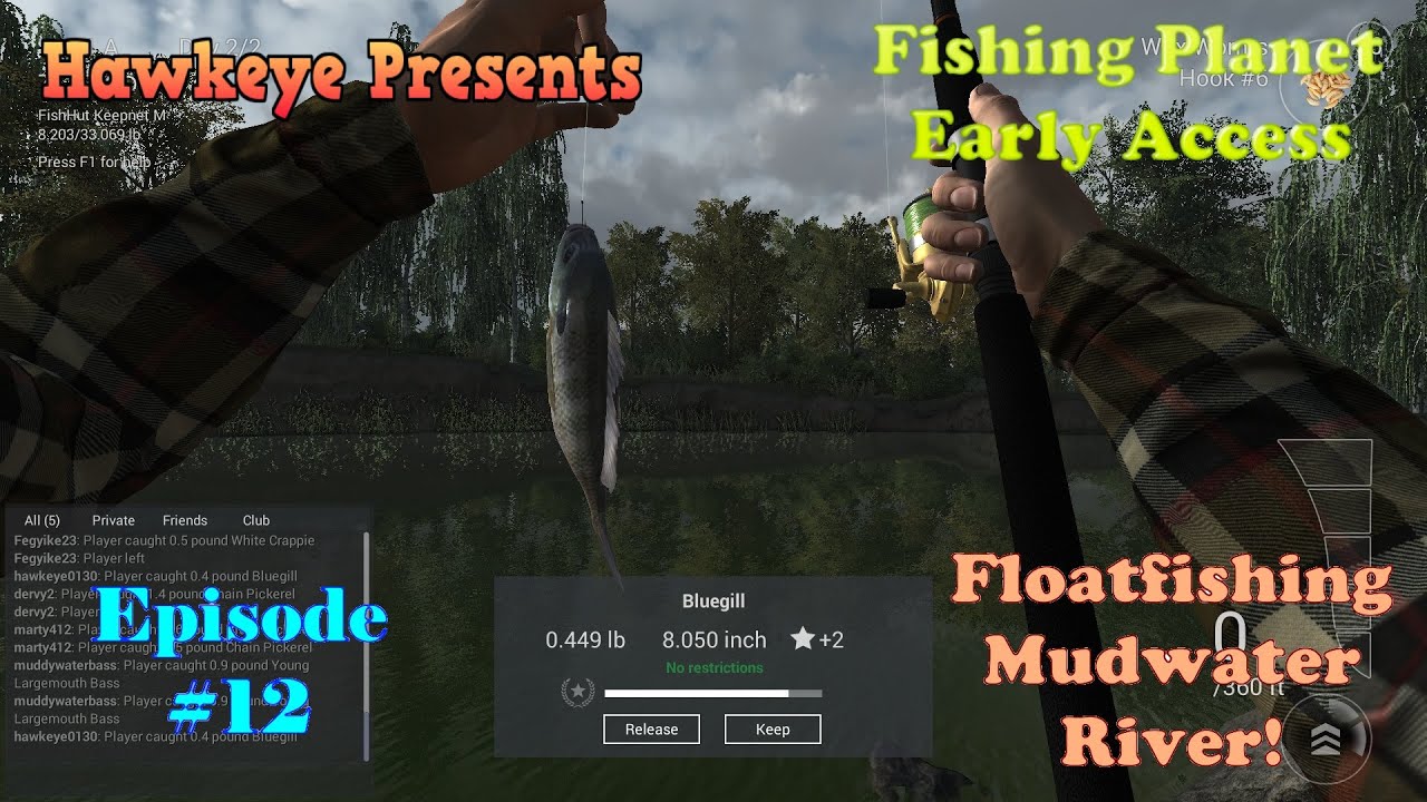 Fishing Planet - Episode #12: Floatfishing Mudwater River! - YouTube
