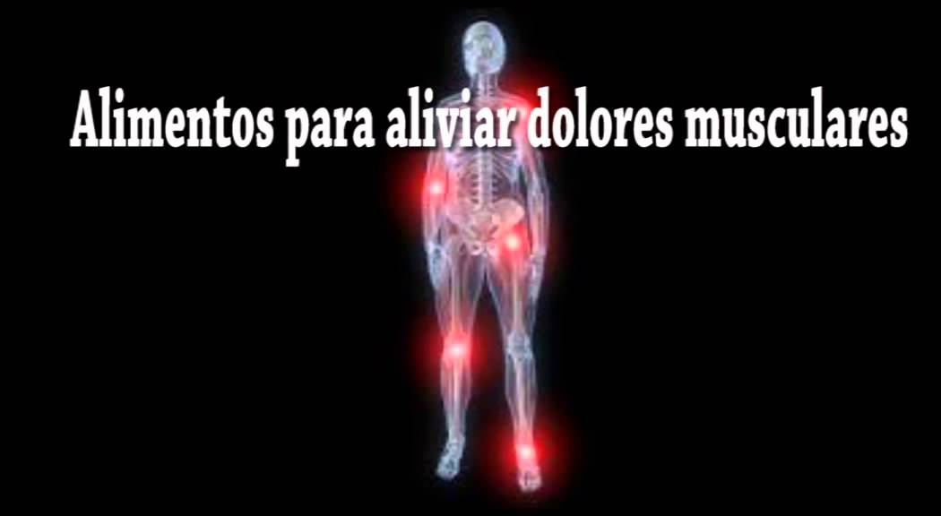 fitland Alimentos para aliviar dolores musculares