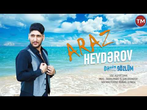 Araz Heyderov - Deniz Gozlum