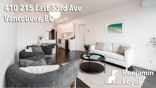 410 215 East 33rd Ave, Vancouver - 33rd & Main - Benjamin Loyal, Oakwyn Realty
