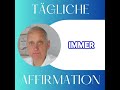 🎧Es geht mir von Tag zu Tag in jeder Hinsicht immer besser und besser 🎧 [Tägliche Affirmation]
