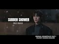 Eclipse - Sudden Shower (소니기) Lovely Runner OST (선재 업고 튀어OST) Part 1