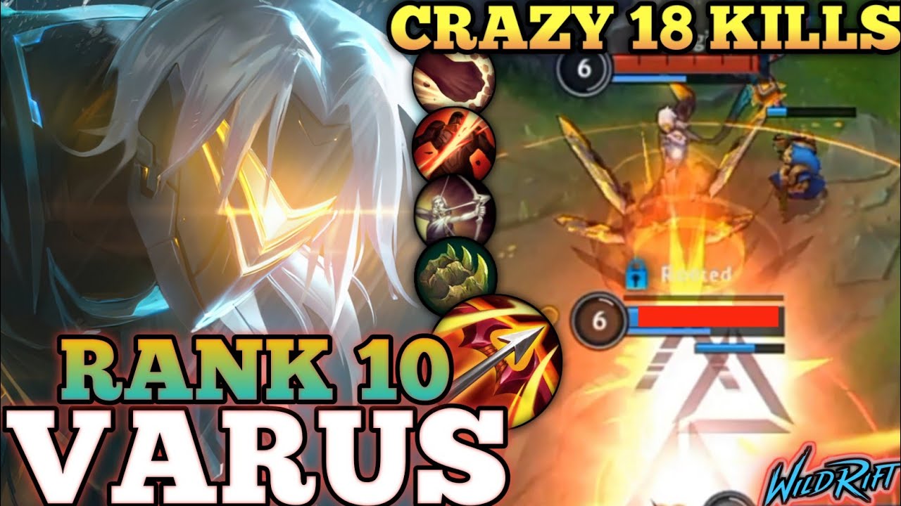 VARUS OVERPOWER HYBRID BUILD! HYPER KILLER MVP PLAY - TOP 10 GLOBAL VARUS BY Nagi - WILD RIFT