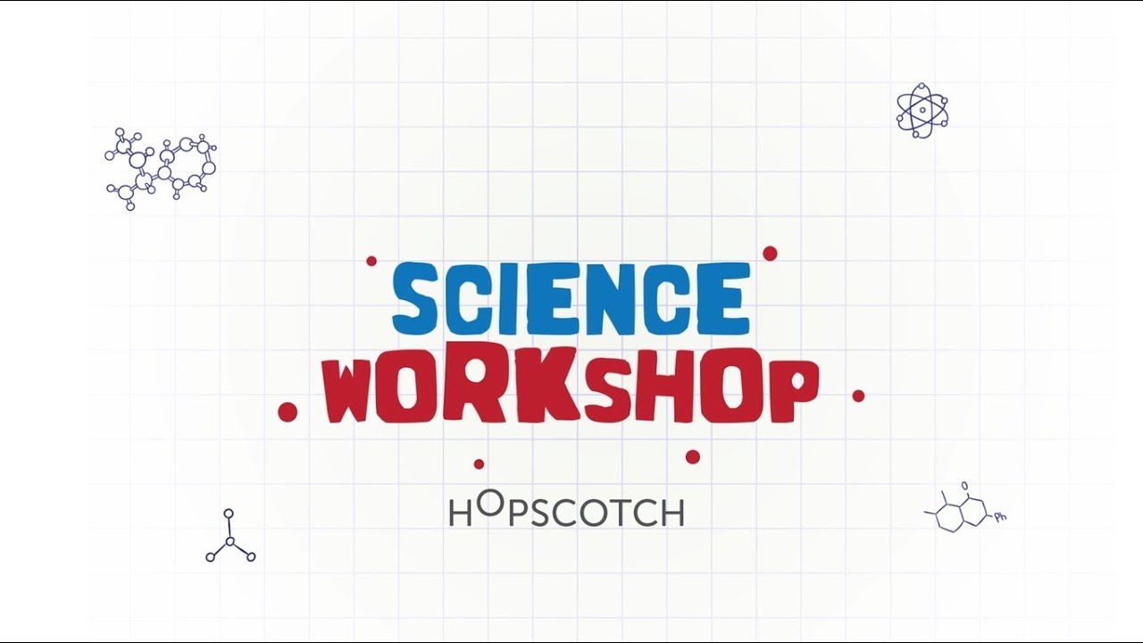 Hopscotch x Science Fuse