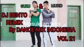 DJ Bento Remix by Dance Mix Indonesia Vol 21. Kolaborasi antara guru dan murid #dancemix #senam