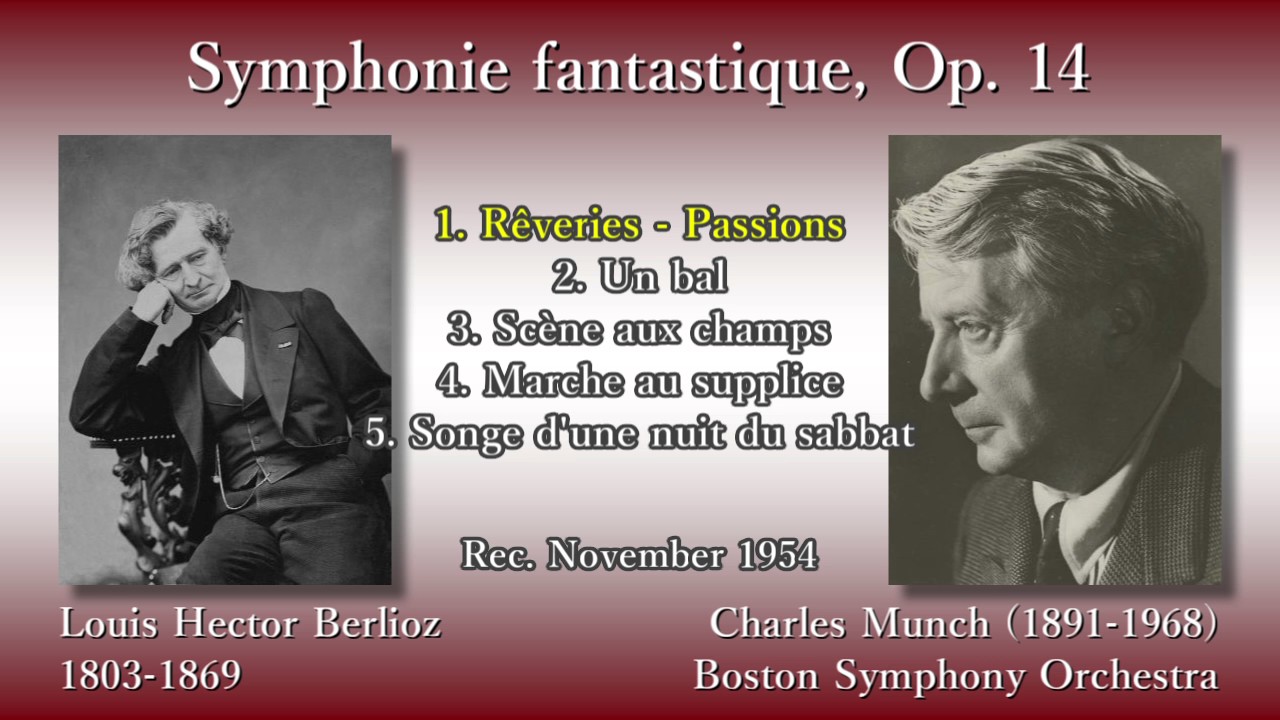 Berlioz: Symphonie fantastique, Munch & BSO (1954) ベルリオーズ