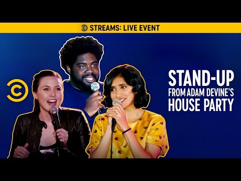 STREAMING NOW: Stand-Up from Adam Devine’s House Party - STREAMING NOW: Stand-Up from Adam Devine’s House Party