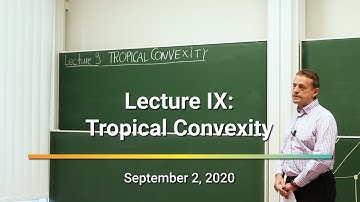 Tropical Geometry - Lecture 9 - Tropical Convexity | Bernd Sturmfels