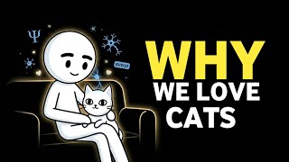 Why Humans Love Cats So Much The Psychology Behind Our Bond